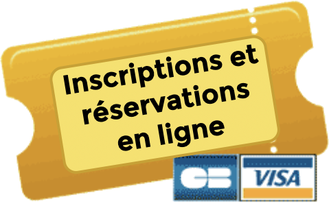 Inscriptions et réservations en ligne